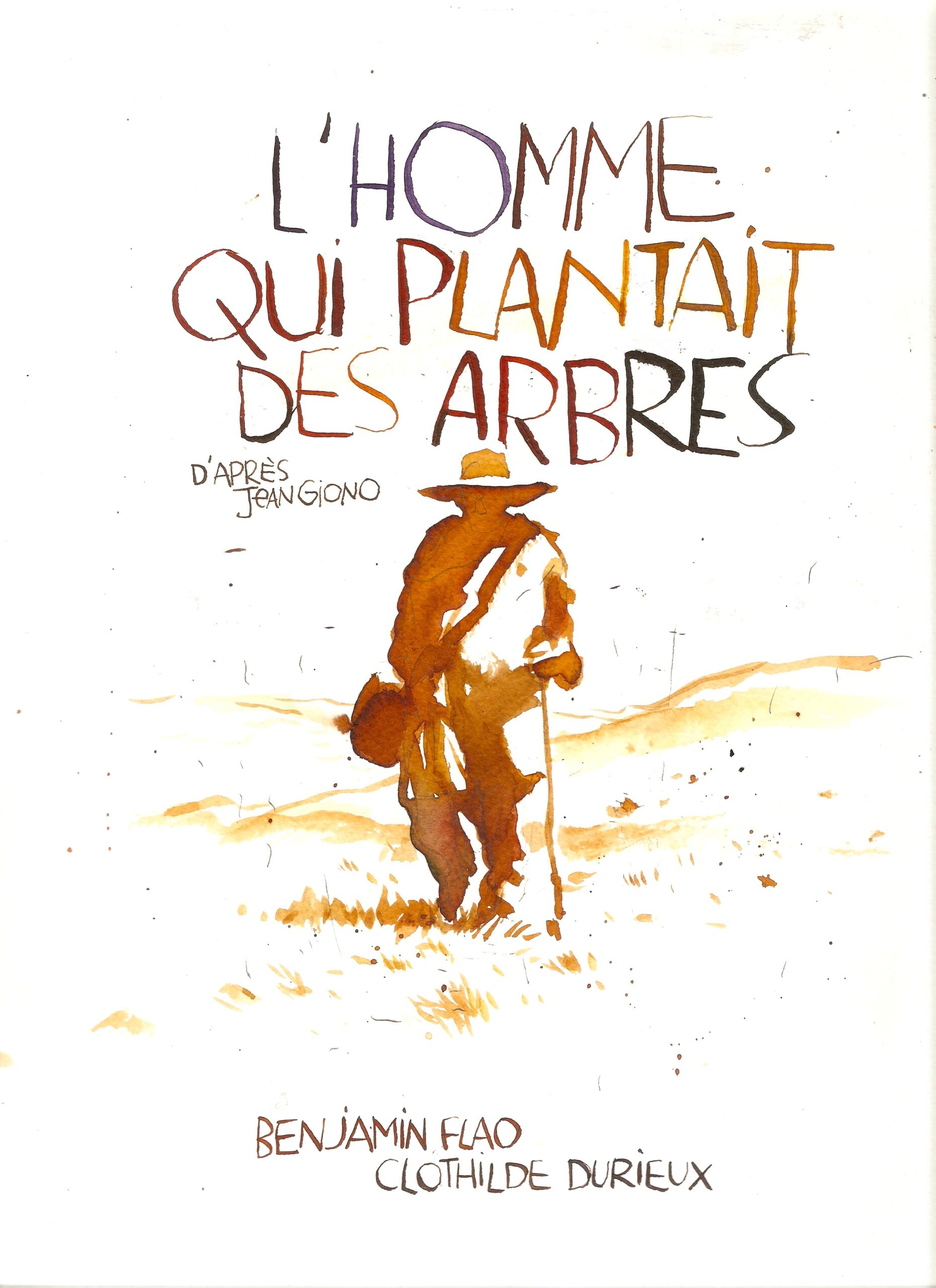 L’HOMME QUI PLANTAIT DES ARBRES