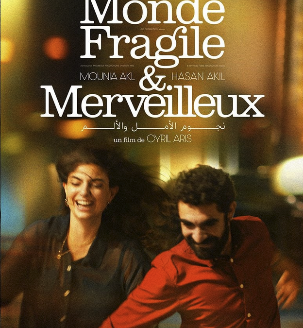 UN MONDE FRAGILE ET MERVEILLEUX